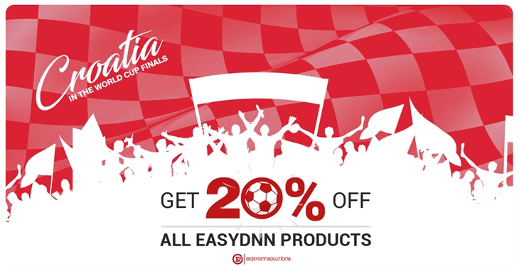 Croatia in the finals, 20% off all EasyDNN products