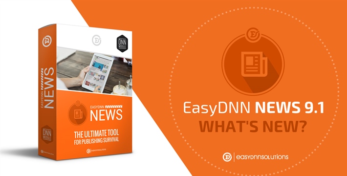 What's new in EasyDNN News 9.1