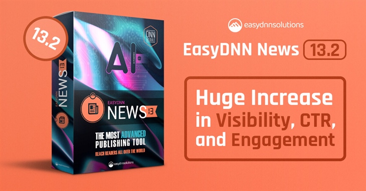 Boosting Visibility and Engagement: What’s New in EasyDNN News 13.2