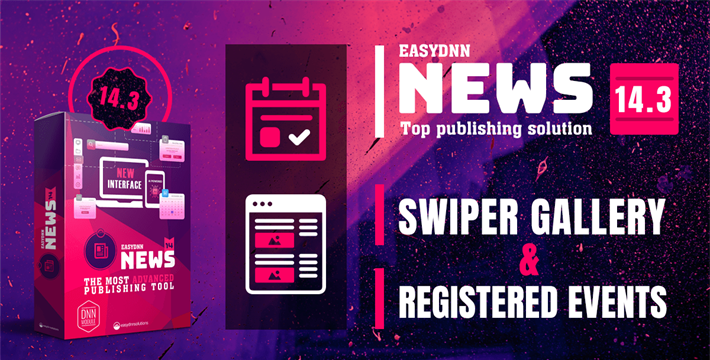 EasyDNN News 14.3 – New Swiper Gallery Display and Event Registration in the New Article Editor