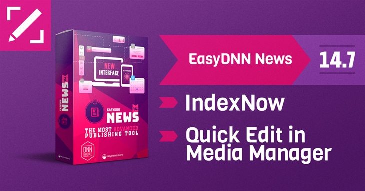 EasyDNN News 14.7 brings faster image management and smarter search engine notifications