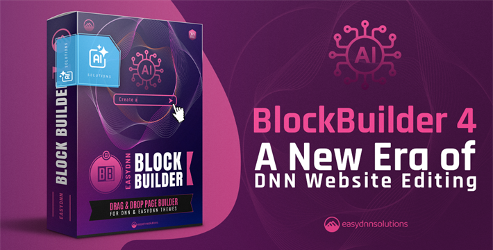 BlockBuilder 4 AI Powered: A New Era of DNN Website Editing
