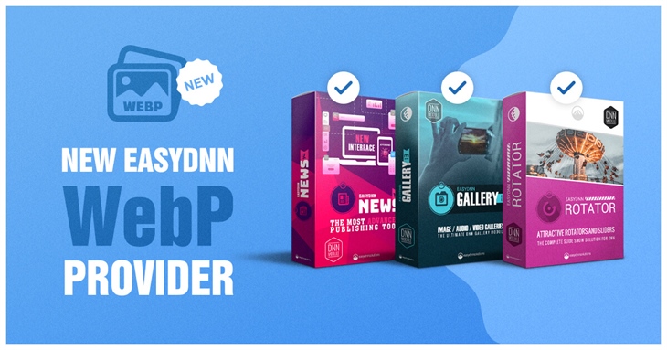 New WebP Support in EasyDNN News, Gallery and Rotator Modules