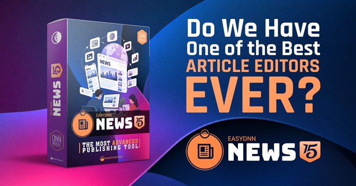 EasyDNN News 15 - Meet the New EasyDNN News Article Editor