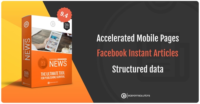 EasyDNN News - AMP, Facebook Instant Articles and Structured data